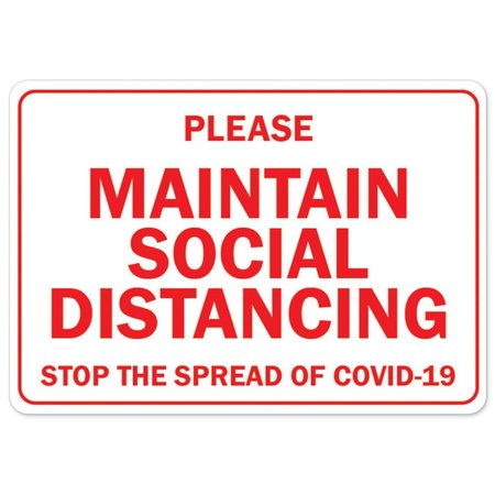 SIGNMISSION Public Safety Sign, Please Maintain Social Distancing, 10in X 7in Decal, OS-NS-D-710-25519 OS-NS-D-710-25519